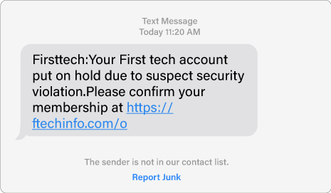This image shows an example of a First Tech member receiving an sms-message containing a phishing link.